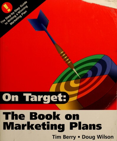 Book cover for On Target: The Book on Marketing Plans