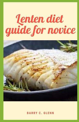 Book cover for Lenten Diet Guide For Novice