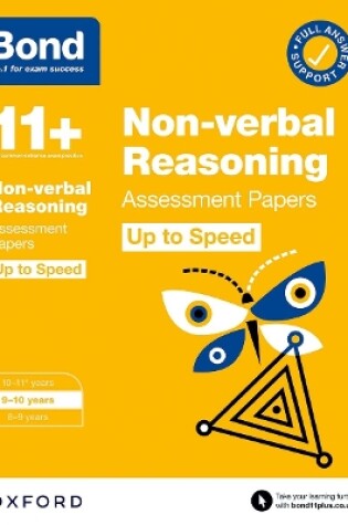 Cover of Bond 11+: Bond 11+ Non-verbal Reasoning Up to Speed Assessment Papers with Answer Support 9-10 Years