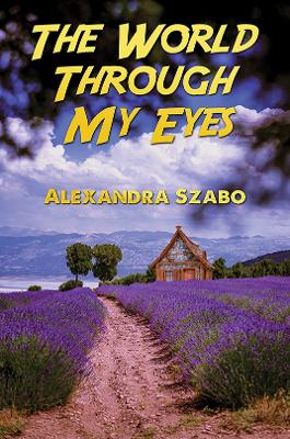 Book cover for The World Through My Eyes