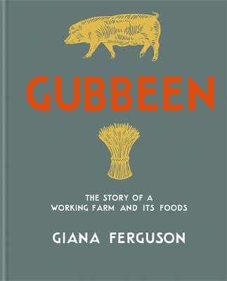 Book cover for GUBBEEN:THE STORY OF A WORKING FARM
