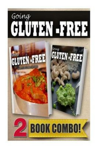 Cover of Gluten-Free Indian Recipes and Gluten-Free Raw Food Recipes