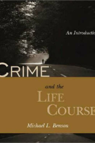 Cover of Crime and the Life Course