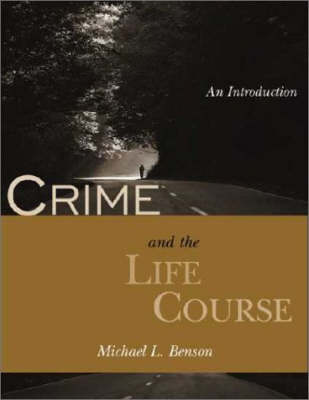 Cover of Crime and the Life Course