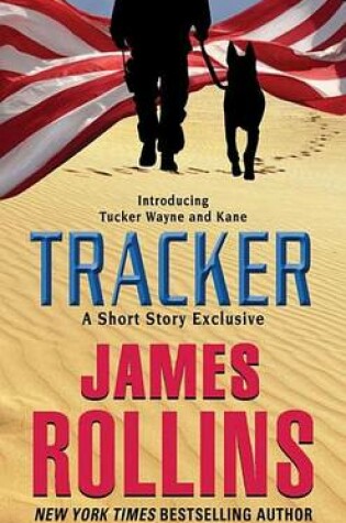 Tracker: A Short Story Exclusive