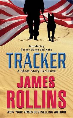 Book cover for Tracker: A Short Story Exclusive