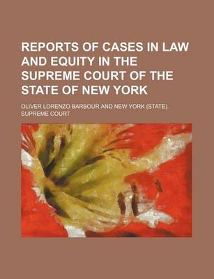 Book cover for Reports of Cases in Law and Equity in the Supreme Court of the State of New York (Volume 59)