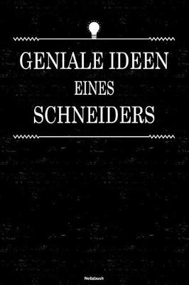 Book cover for Geniale Ideen eines Schneiders Notizbuch