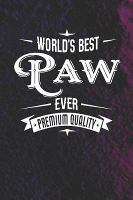 Book cover for World's Best Paw Ever Premium Quality