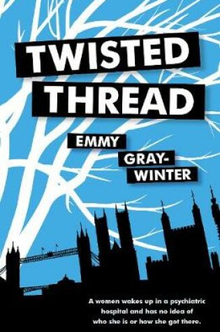 Cover of Twisted Thread