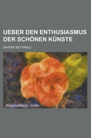 Cover of Ueber Den Enthusiasmus Der Schonen Kunste