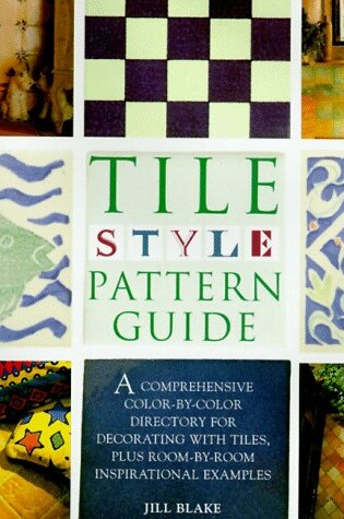 Cover of Tile Style Pattern Guide