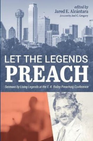 Cover of Let the Legends Preach