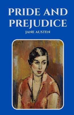 Cover of Pride and Prejudice / Jane Austen