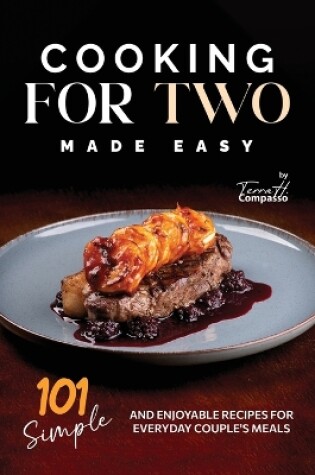 Cover of Cooking for Two Made Easy