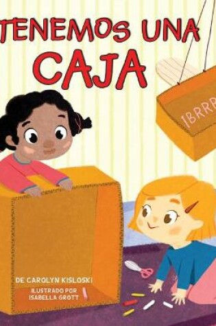 Cover of Tenemos Una Caja