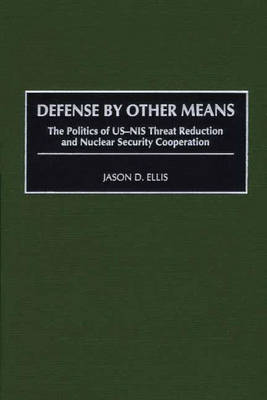 Book cover for Defense By Other Means