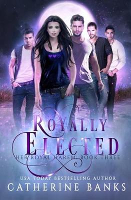 Book cover for Royally Elected