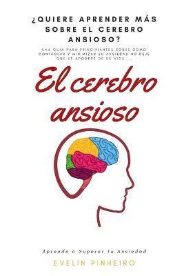 Book cover for El cerebro ansioso