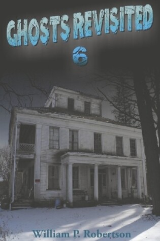 Cover of Ghosts Revisited 6