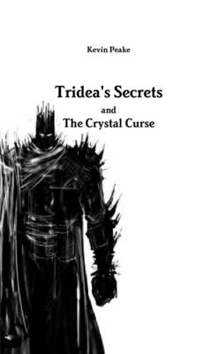 Book cover for Tridea's Secrets: and the Crystal Curse