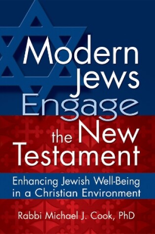 Cover of Modern Jews Engage in the New Testament
