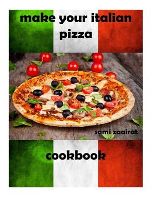 Book cover for Make You Italian Pizza