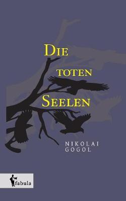 Book cover for Die toten Seelen