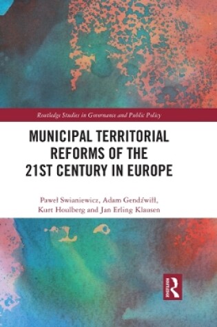 Cover of Municipal Territorial Reforms of the 21st Century in Europe