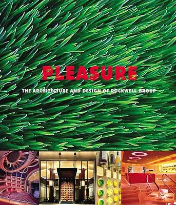 Book cover for Pleasure: Rockwell Group Architecture