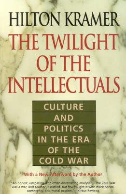 Book cover for The Twilight of the Intellectuals