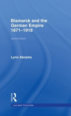 Cover of Bismarck and the German Empire