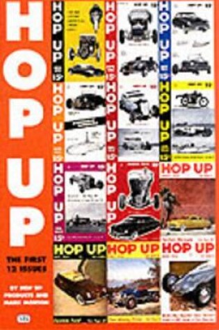 Cover of Hop up: the First 12 Issues