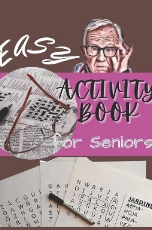 Cover of Easy Activity Book For Seniors