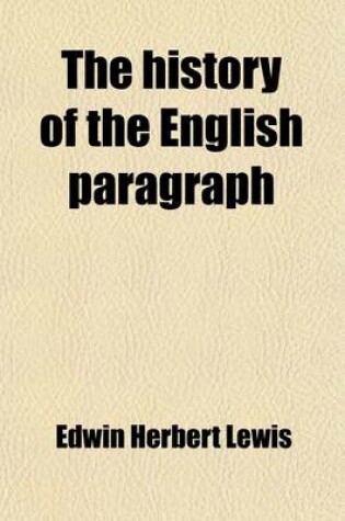 Cover of The History of the English Paragraph