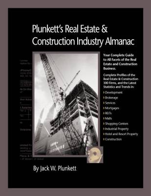 Cover of Plunkett's Real Estate and Construction Industry Almanac