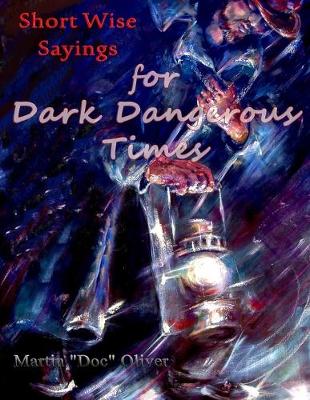 Book cover for Short Wise Sayings for Dark Dangerous Times (ITALIAN VERSION)