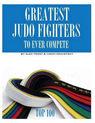 Book cover for Greatest Judo Fighters to Ever Compete