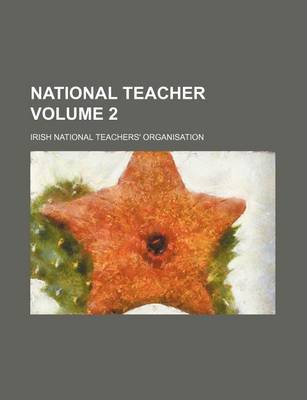 Book cover for National Teacher Volume 2