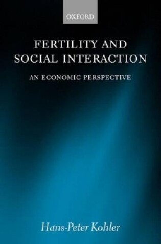 Cover of Fertility and Social Interaction