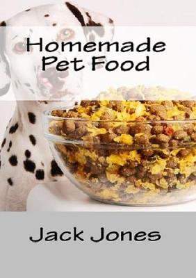 Book cover for Homemade Pet Food