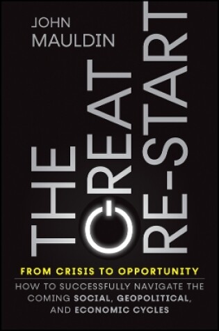 Cover of The Great Re-Start from Crisis to Opportunity