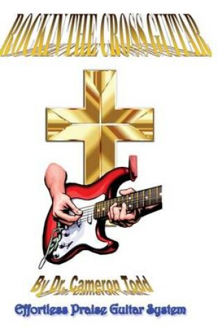 Cover of Rockin The Cross Guitar