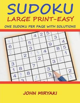 Book cover for Sudoku Large Print - Easy - One Sudoku per Page with Solutions