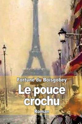 Cover of Le pouce crochu