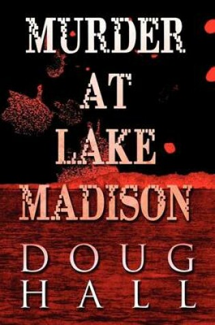 Cover of Murder at Lake Madison