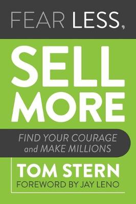 Book cover for Fear Less, Sell More