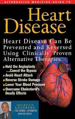 Book cover for Alternative Medicine Guide to Heart Disease