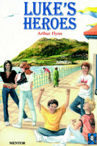 Cover of Luke's Heroes