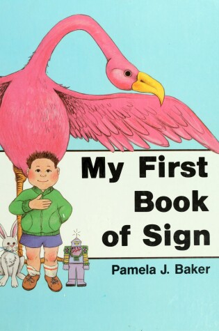 Cover of My First Book of Sign